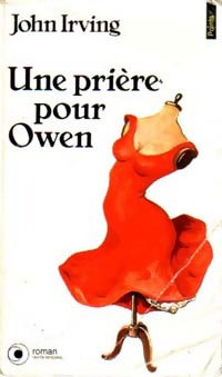Livrenpoche : Une prière pour Owen - John Irving - Livre