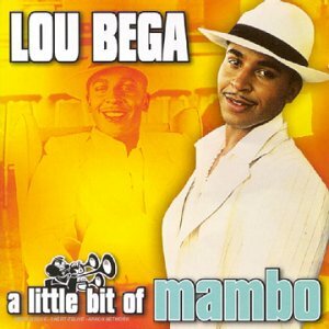 Livrenpoche : Lou Bega - A Little Bit Of Mambo - Lou Bega - CD