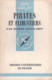 Pirates et flibustiers - Hubert Deschamps - Livre