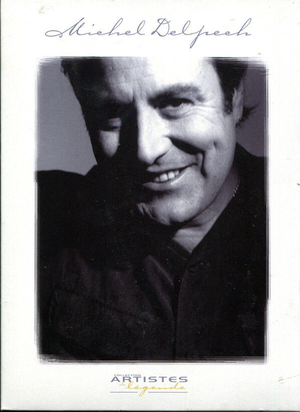 Livrenpoche : Michel Delpech - Collection Artistes De Légende - Michel Delpech - CD