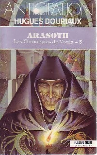 Les chroniques de Vonia Tome V : Arasoth - Hugues Douriaux - Livre
