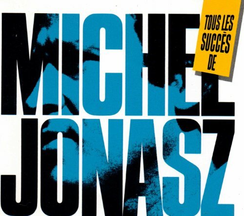 Livrenpoche : Michel Jonasz - Tous Les Succès De Michel Jonasz - Michel Jonasz - CD