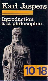 Livrenpoche : Introduction à la philosophie - Karl Jaspers - Livre