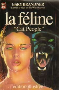 Livrenpoche : La Féline - Gary Brandner - Livre
