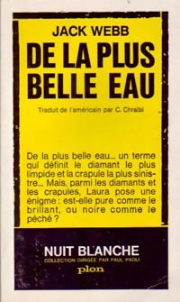 Livrenpoche : De la plus belle eau - Jack Webb - Livre