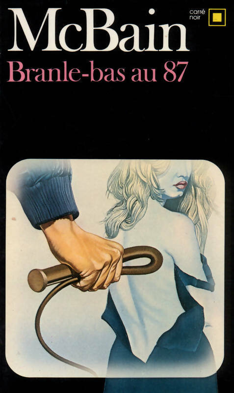 Livrenpoche : Branle-bas au 87 - Ed McBain - Livre
