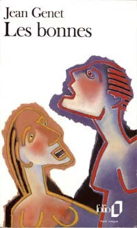 Livrenpoche : Comment jouer les bonnes / Les bonnes - Jean Genet - Livre