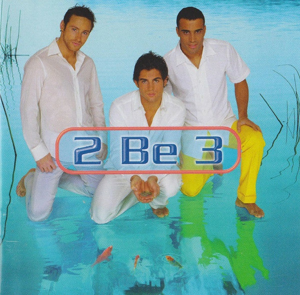 Livrenpoche : 2 Be 3 - 2 Be 3 - CD