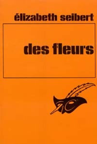 Livrenpoche : Des fleurs - Elizabeth Seibert - Livre