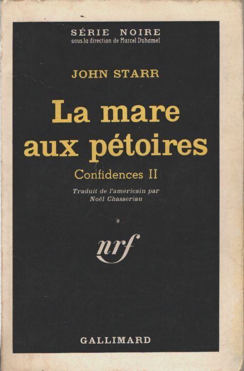 La mare aux pétoires - John Starr - Livre