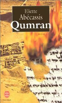 Qumran - Eliette Abécassis -  Le Livre de Poche - Livre