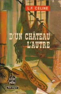 Livrenpoche : D'un château l'autre - Louis-Ferdinand Céline - Livre