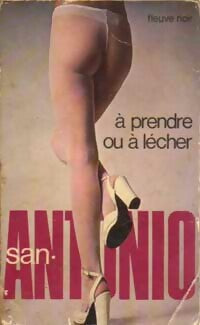 Livrenpoche : A prendre ou à lécher - San-Antonio - Livre