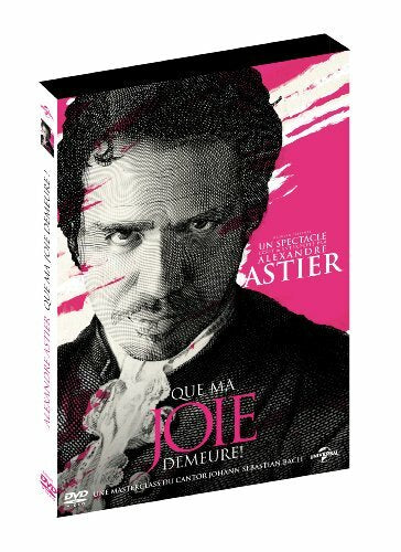Livrenpoche : Alexandre Astier - Que ma joie demeure ! - Alexandre Astier, Jean-Christophe Hembert - DVD