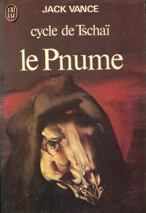 Le Cycle de Tschaï - Tome IV : Le Pnume - Jack Vance -  J'ai Lu - Livre