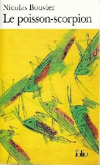 Livrenpoche : Le poisson-scorpion - Nicolas Bouvier - Livre