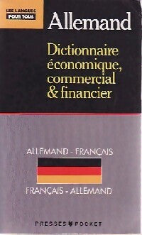 Livrenpoche : Dictionnaire de l'allemand économique, commercial et financier - Paul Thiele, Jürgen Boeckle, Bernard Straub - Livre