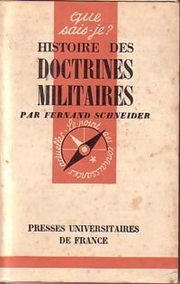 Livrenpoche : Histoire des doctrines militaires - Fernand Schneider - Livre