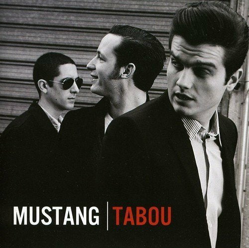 Livrenpoche : Tabou - MUSTANG - MUSTANG - CD