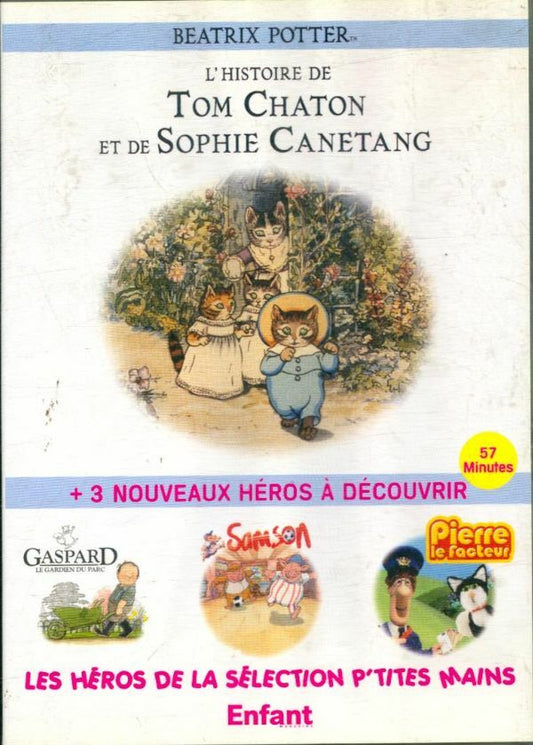 Livrenpoche : L'histoire de Tom Chaton et de Sophie Canetang - Béatrix POTTER - DVD