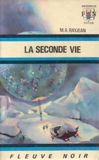 Livrenpoche : La seconde vie - Max-André Rayjean - Livre