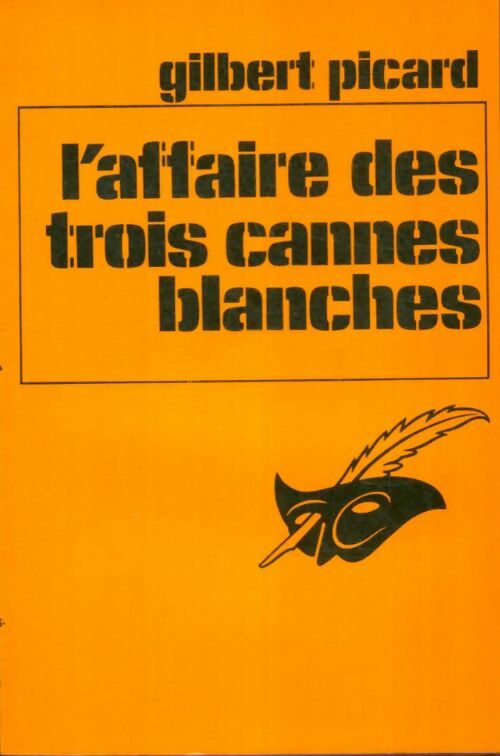 Livrenpoche : L'affaire des trois cannes blanches - Gilbert Picard - Livre