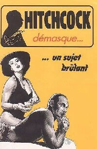 Livrenpoche : Un sujet brûlant - Alfred Hitchcock - Livre