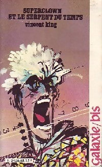 Livrenpoche : Superclown et le serpent du temps - Vincent King - Livre