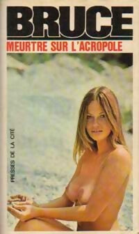 Livrenpoche : Meurtre sur l'Acropole - Jean Bruce - Livre
