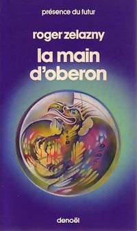 Livrenpoche : Le cycle des Princes d'Ambre Tome IV : La main d'Obéron - Roger Zelazny - Livre
