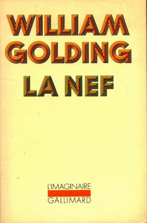 La nef - William Golding -  L'imaginaire - Livre