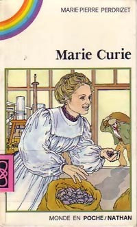 Livrenpoche : Marie Curie - Marie-Pierre Perdrizet - Livre