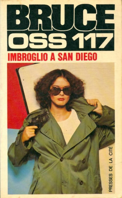 Livrenpoche : Imbroglio à San Diego - Josette Bruce - Livre