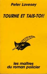 Livrenpoche : Tourne et tais-toi ! - Peter Lovesey - Livre