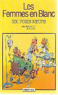Livrenpoche : Les femmes en blanc : Six foies neufs - Bercovici, Cauvin - Livre