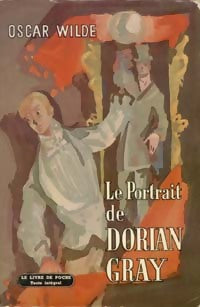 Le portrait de Dorian Gray - Oscar Wilde -  Le Livre de Poche - Livre