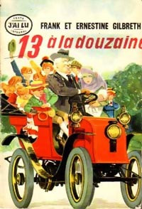 Livrenpoche : Treize à la douzaine - Frank Gilbreth - Livre