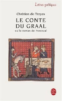 Livrenpoche : Le conte du Graal - Chrétien de Troyes - Livre