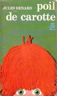 Livrenpoche : Poil de carotte - Jules Renard - Livre