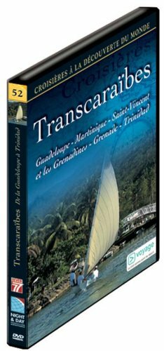 Livrenpoche : Croisières à la découverte du Monde Vol. 52 : Transcaraïbes, De la Guadeloupe à Trinidad - Alain Dayan - DVD