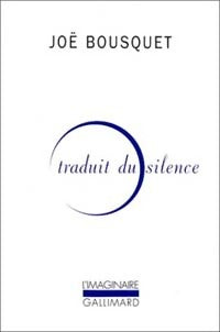 Livrenpoche : Traduit du silence - Joë Bousquet - Livre