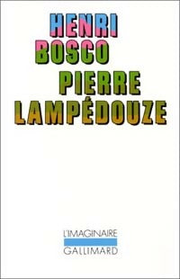 Livrenpoche : Pierre Lampédouze - Henri Bosco - Livre