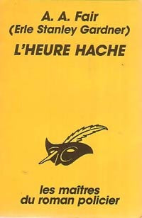 Livrenpoche : L'heure hache - A.A. Fair - Livre