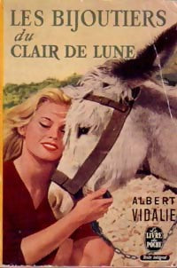 Livrenpoche : Les bijoutiers du clair de lune - Alain Vidalie - Livre