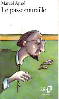Livrenpoche : Le passe-muraille - Marcel Aymé - Livre