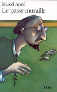Livrenpoche : Le passe-muraille - Marcel Aymé - Livre