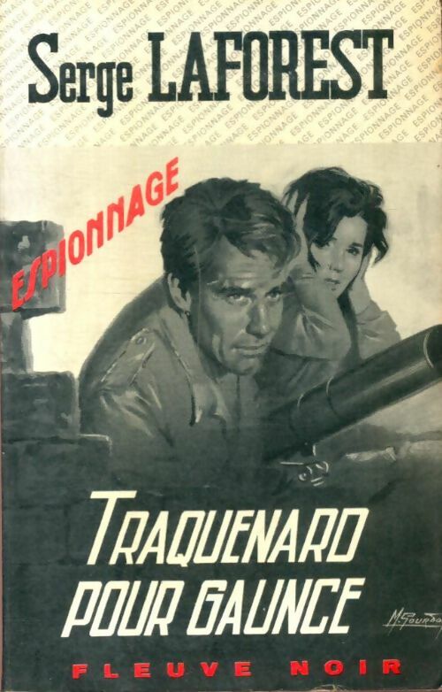 Livrenpoche : Traquenard pour Gaunce - Serge Laforest - Livre