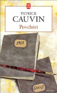 Livrenpoche : Povchéri - Patrick Cauvin - Livre