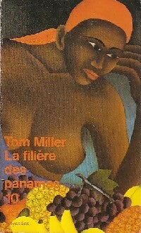 Livrenpoche : La filière des panamas - Tom Miller - Livre