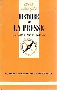 Livrenpoche : Histoire de la presse - Pierre Albert, Fernand Terrou - Livre